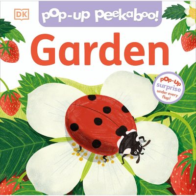 Pop-Up Peekaboo! Garden, Board Book