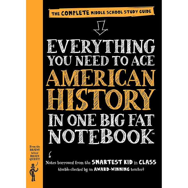 Everything You Need to Ace American History in One Big Fat Notebook: The Complete Middle School Study Guide