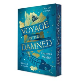 Voyage of the Damned by Frances White, Paperback