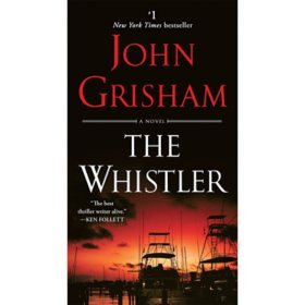 The Whistler by John Grisham, Paperback