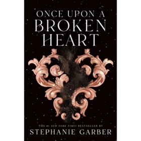 Once Upon a Broken Heart by Stephanie Garber - Book 1 of 3, Paperback