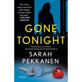 Gone Tonight by Sarah Pekkanen, Paperback