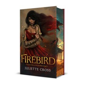Special Edition - Firebird by Juliette Cross, Hardcover