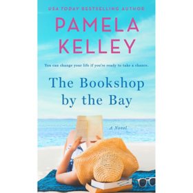 The Bookshop by the Bay by Pamela M. Kelley, Paperback