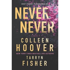 Never Never by Colleen Hoover & Tarryn Fisher, Paperback