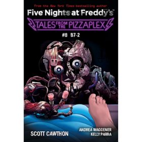 Tales from the Pizzaplex: B7-2 - Book 8 of 8, Paperback
