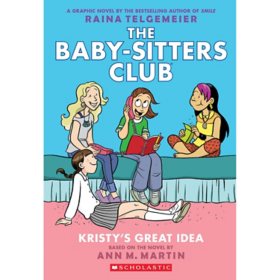 Kristy's Great Idea (The Baby-sitters Club #1)