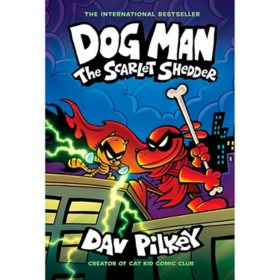 Dog Man: The Scarlet Shedder by Dav Pilkey, Hardcover