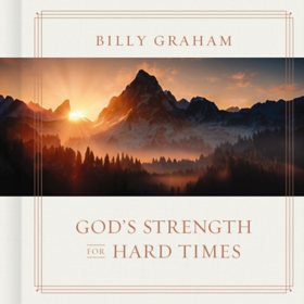 God's Strength for Hard Times, Hardcover