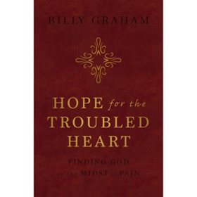 Hope For The Troubled Heart By Billy Graham (Hardcover)