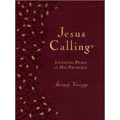 Jesus Calling: Enjoying Peace in His Presence by Sarah Young (Hardcover ...