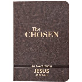 The Chosen: 40 Days with Jesus by Amanda Jenkins, Kristen Hendricks & Dallas Jenkins, Imitation Leather