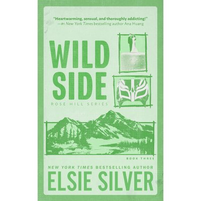 Deluxe Edition - Wild Side by Elsie Silver - Book 3 of 3, Paperback