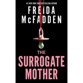 The Surrogate Mother by Freida McFadden, Paperback