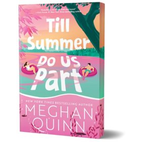Deluxe Edition - Till Summer Do Us Part by Meghan Quinn, Paperback