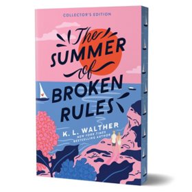 Collector's Edition - The Summer of Broken Rules by K. L. Walther, Paperback