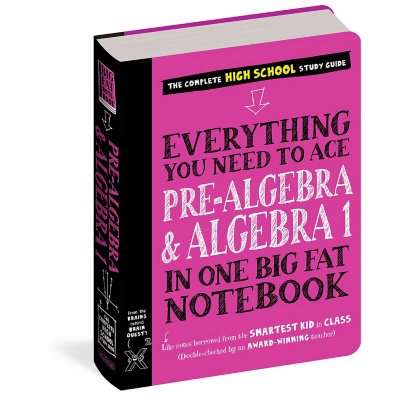 Everything You Need to Ace Pre-Algebra and Algebra I in One Big Fat Notebook  - Sam's Club