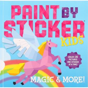 Paint By Sticker Kids: Magic and More