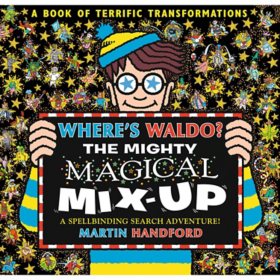 Where's Waldo? The Mighty Magical Mix-Up, Hardcover