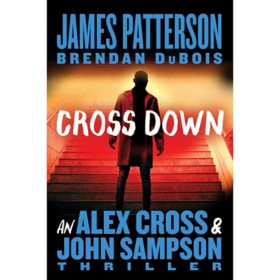 Cross Down by James Patterson & Brendan DuBois - Book 31 of 33, Paperback