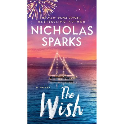 The Wish by Nicholas Sparks, Paperback