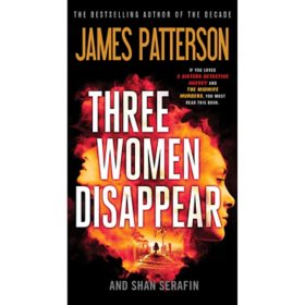 Three Women Disappear by James Patterson & Shan Serafin, Paperback