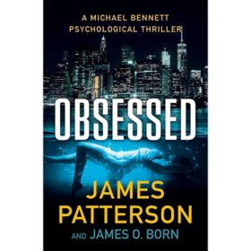 Obsessed by James Patterson & James O. Born - Book 15 of 16, Paperback