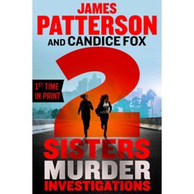 2 Sisters Murder Investigations by James Patterson &  Candice Fox, Paperback