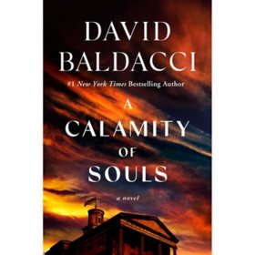 A Calamity of Souls by David Baldacci, Hardcover