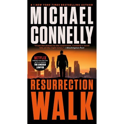 Resurrection Walk by Michael Connelly - Book 7 of 7, Paperback