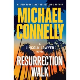 Resurrection Walk by Michael Connelly - Book 7 of 7, Paperback