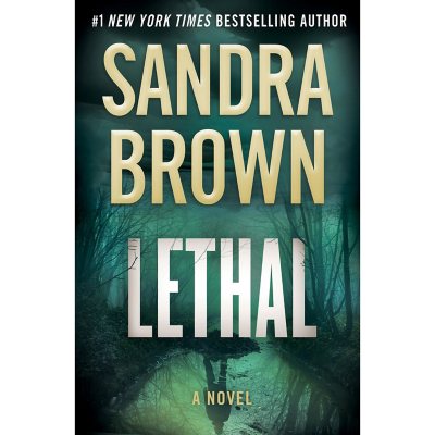 Lethal by Sandra Brown, Paperback