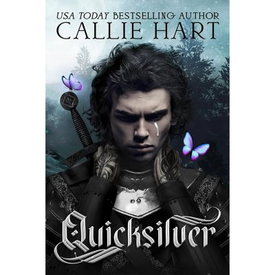 Quicksilver by Callie Hart - Book 1 of 2, Paperback