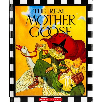 The Real Mother Goose, Hardcover
