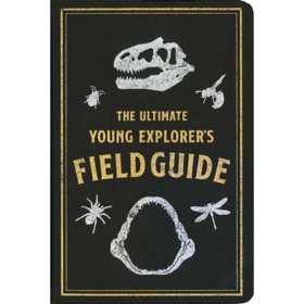 The Ultimate Young Explorer’s Field Guide