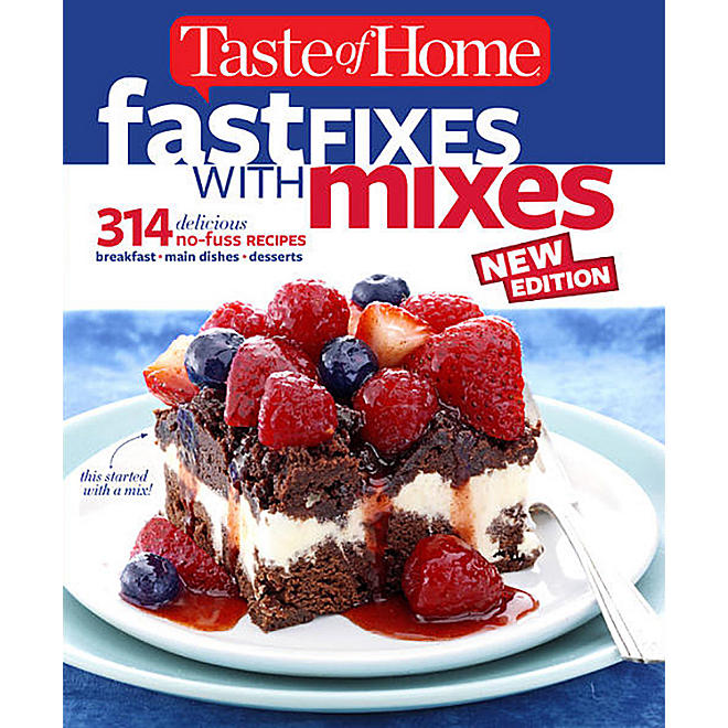 Taste of Home, Fast Fixes Mixes Cookbook
