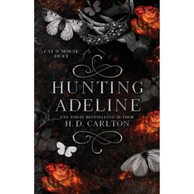 Hunting Adeline by H. D. Carlton - Book 2 of 2, Paperback