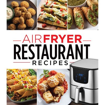Air Fryer Restaurant Recipes - Sam's Club