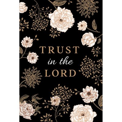 Trust in the Lord, Hardcover
