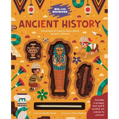 Dig and Discover: Ancient History, Hardcover