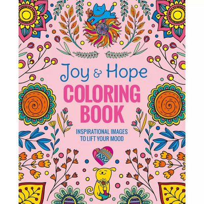 Joy & Hope Coloring Book: Inspirational Images to Lift Your Mood