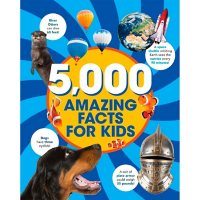 5,000 Amazing Facts for Kids
