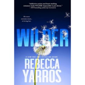 Wilder by Rebecca Yarros - Book 1 of 3, Paperback