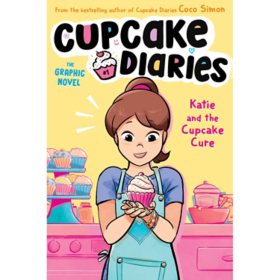 Katie and the Cupcake Cure The Graphic Novel by Coco Simon