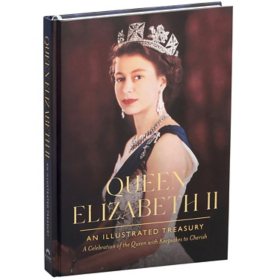 Queen Elizabeth II: An Illustrated Treasury by Viv Croot (Hardcover)