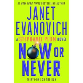 Now or Never by Janet Evanovich - Book 31 of 31, Hardcover