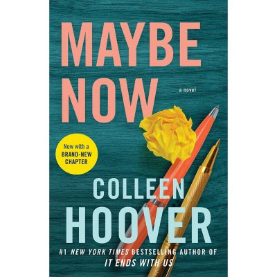 Maybe Now by Colleen Hoover - Paperback