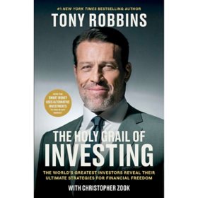 The Holy Grail of Investing by Tony Robbins & Christopher Zook, Hardcover