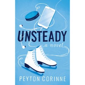 Unsteady by Peyton Corinne, Paperback