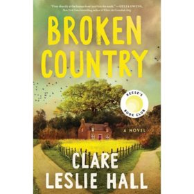 Broken Country by Clare Leslie Hall, Hardcover